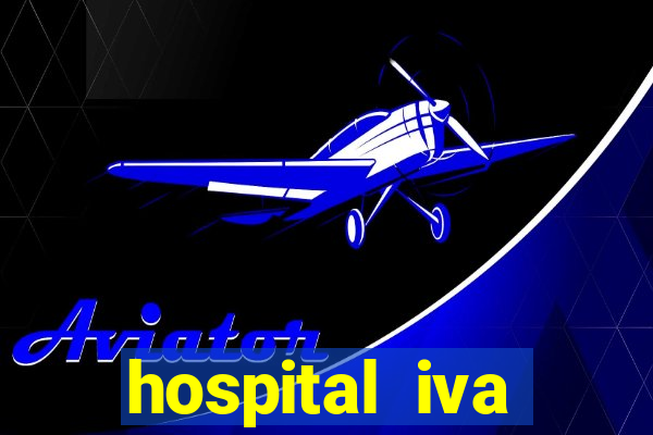 hospital iva trabalhe conosco